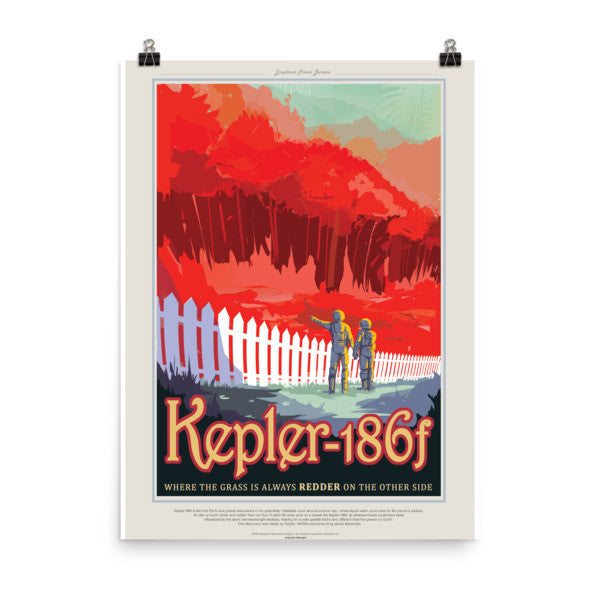 Kepler 186f - Grass is Redder Poster