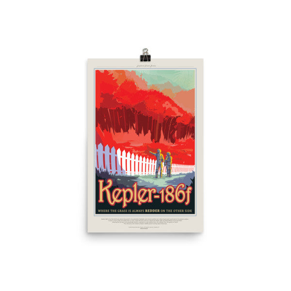 Kepler 186f - Grass is Redder Poster